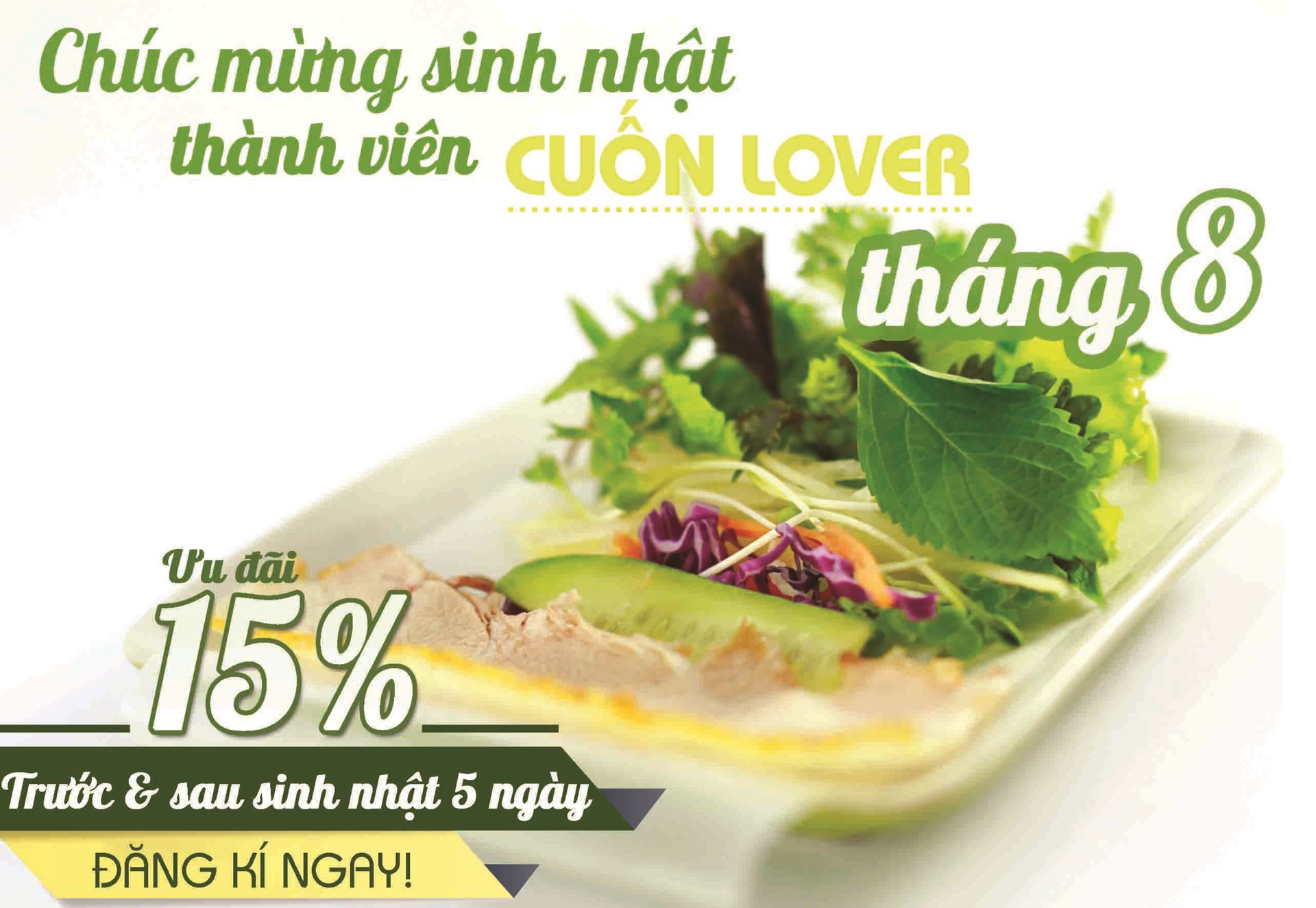 Ưu đãi tháng 8 dành cho khácch hàng thân thiết Cuốn N Roll