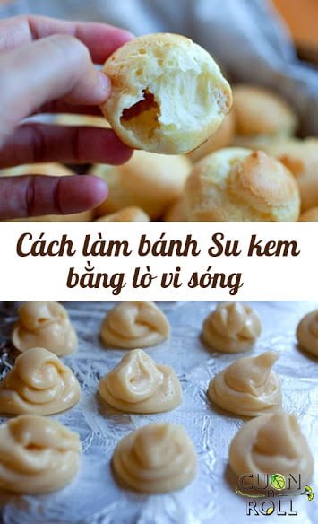 cách làm bánh su kem bằng lò vi sóng